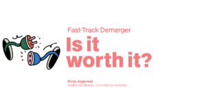 Fast-Track Merger- Benefits, Risks and Strategic Insights
